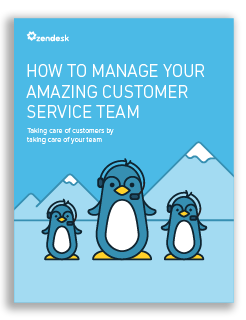 How to Manage Your Amazing Customer Service Team