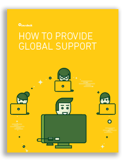 How to Provide Global Support